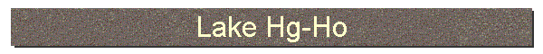 Lake Hg-Ho